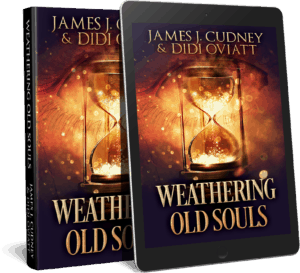 Weathering Old Souls by James J Cudney and Didi Oviatt book cover image