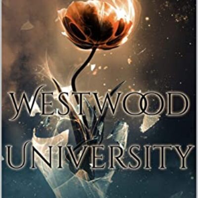 Westwood University by Alexandria James | Spotlight