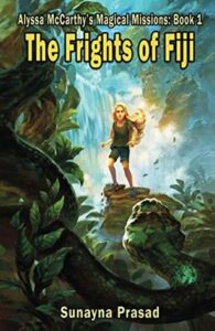 Image The Frights of Fiji (Alyssa McCarthy's Magical Missions, #1) by