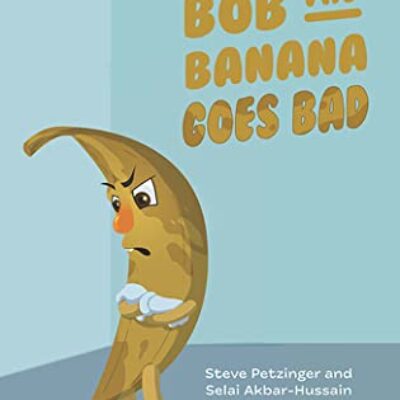 Bob the Banana Goes Bad | Review