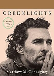 Awesome Friday Finds | June 25-2021 -Greenlights by Matthew McConaughey book cover image