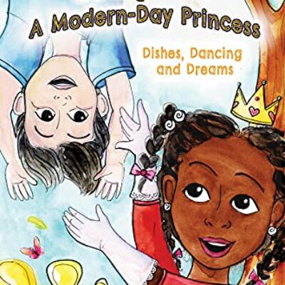 Kayla: A Modern Day Princess: Dishes, Dancing and Dreams | Review