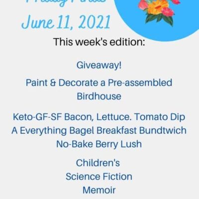 2021 Friday Finds June 11 - Open Now