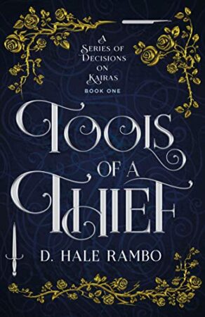 Tools of a Thief by D. Hale Rambo | Review