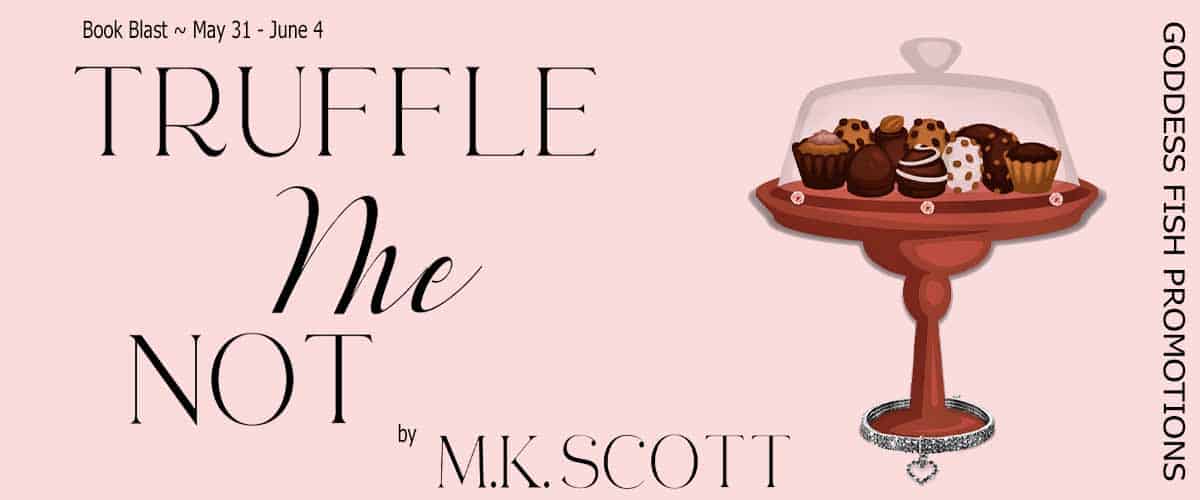 Truffle Me Not by M.K. Scott | Review