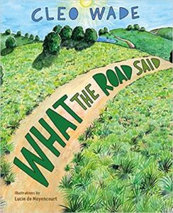 Awesome Friday Finds | June 25-2021-What the Road Said by Cleo Wade Cover image