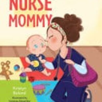 Nurse Mommy by Kristyn Boland | Review