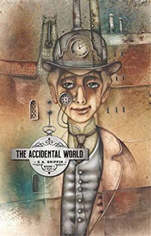 The Accidental World by K.A. Griffin  | Review-Interview-Giveaway