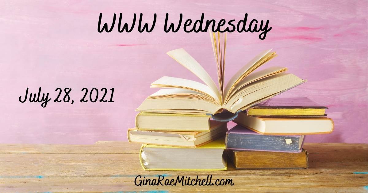WWW Wednesday for 28 July 2021