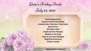 Gina’s Friday Finds July 23, 2021