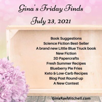 Gina's Friday Finds July 23, 2021