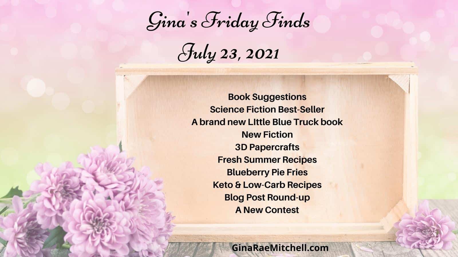 Gina's Friday Finds July 23, 2021