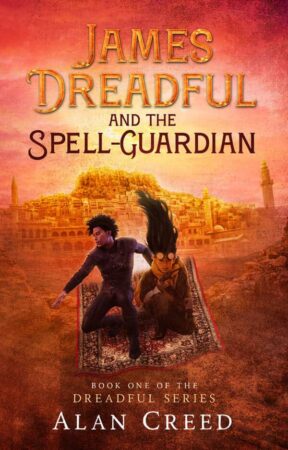 James Dreadful and the Spell Guardian by Alan Creed #1 | Spotlight & Giveaway