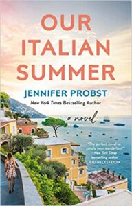 Our Italian Summer by Jennifer Probst book image - 2021 Friday Finds | July 2