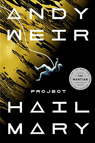 Book cover of Project Hail Mary by Andy Weir – trending fiction July 2025