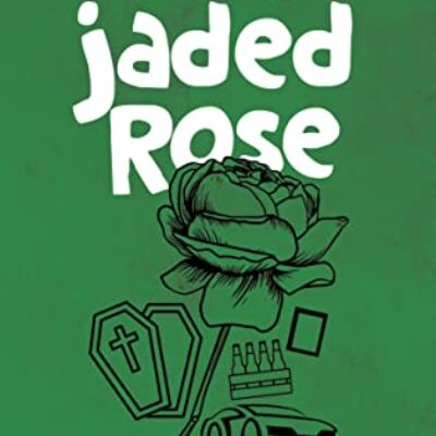 One Jaded Rose by James Byron Books | Review - $10 Giveaway