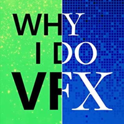 Why I Do VFX by Vicki Lau | Spotlight