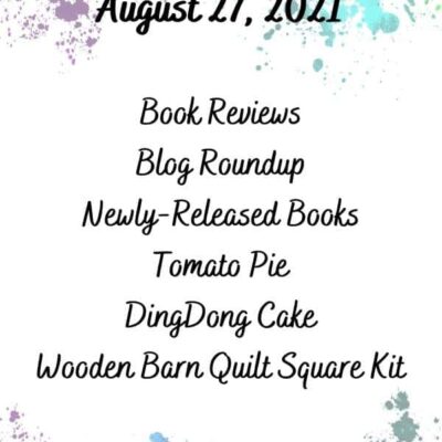 Friday Finds 27 August 2021 | Reviews, Recipes, & More