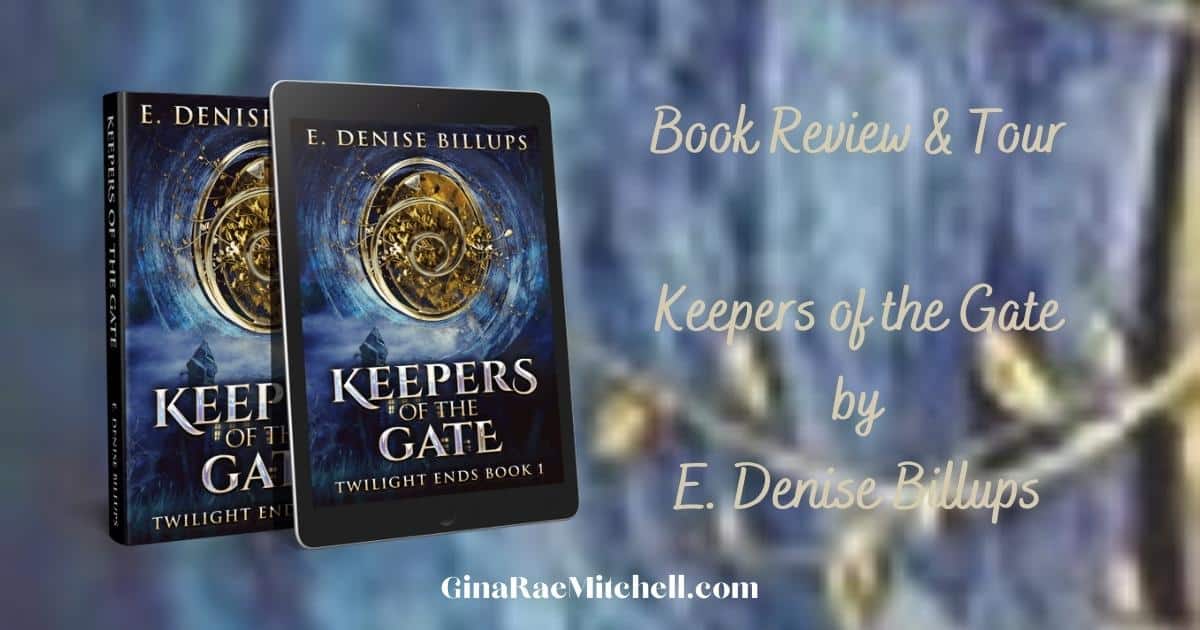 Keepers of the Gate by E. Denise Billups | Review