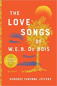 The Love Songs of W.E.B. Du Bois book image Friday Finds 27 August 2021