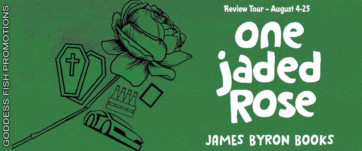 One Jaded Rose by James Byron Books | Review - $10 Giveaway