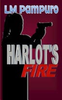 Harlot’s Fire by LM Pampuro | Review-Excerpt-Giveaway