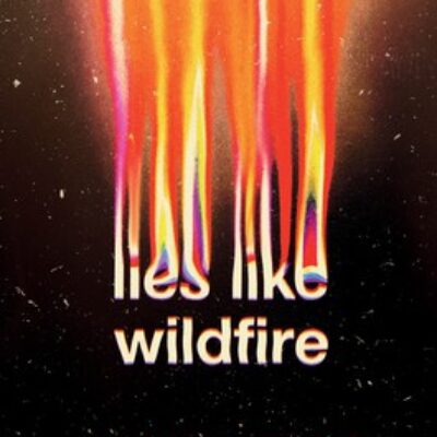 Lies Like Wildfire by Jennifer Lynn Alvarez | Review/Tour