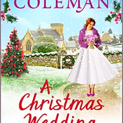 A Christmas Wedding in the Cotswolds by Lucy Coleman || Review & Tour