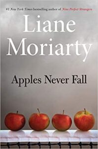Apples Never Fall by Liane Moriarty book cover image