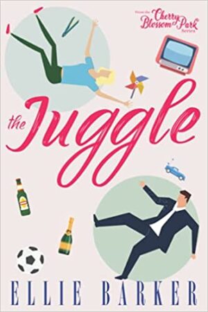 The Juggle by Ellie Barker | Review – Excerpt – Cherry Blossom Park #2