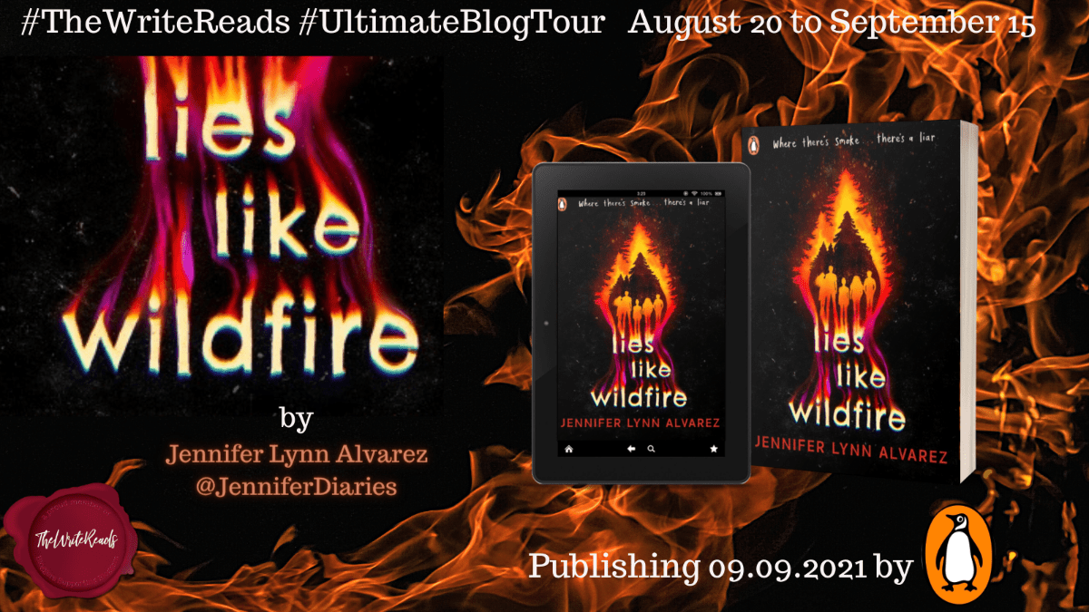 Lies Like Wildfire by Jennifer Lynn Alvarez | Review/Tour