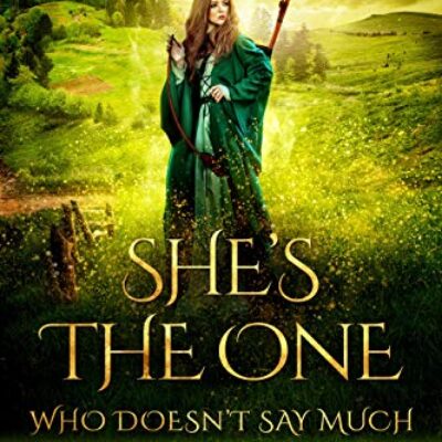 She's the One Who Doesn't Say Much | Review, Excerpt, and $25 Giveaway