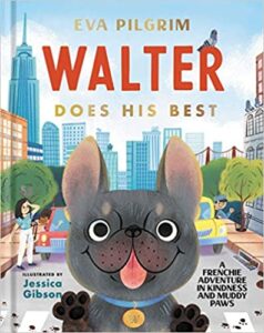 Walter Does His Best by Eva Pilgram Cover image