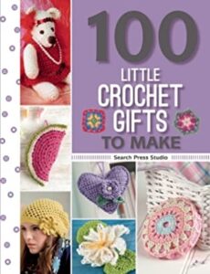 100 Little Crochet Gifts cover image
