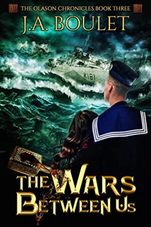 The Wars Between Us (The Olason Chronicles Book 3) by J.A. Boulet | Review, $15 Giveaway, Excerpt