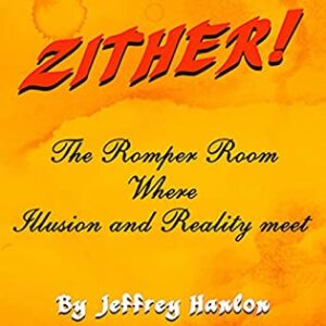 Zither! by Jeffrey Hanlon (a Max Candiotti RomCom Mystery) | Spotlight
