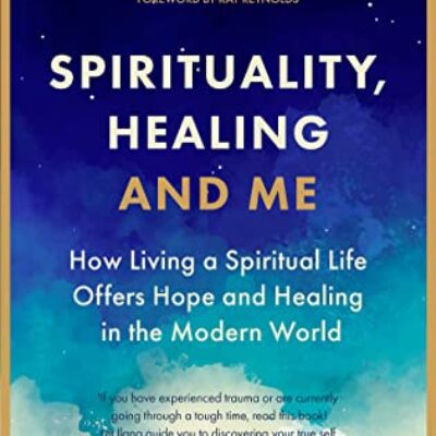 Spirituality Healing and Me by Ilana Estrella | Interview, Giveaway, Review