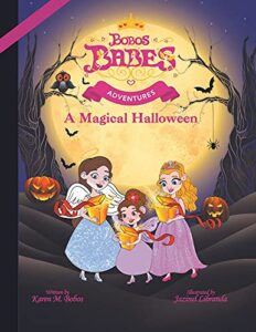 Bobos Babes Adventures A Magical Halloween book cover image