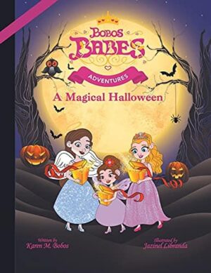 Bobos Babes Adventures: A Magical Halloween by Karen M. Bobos | Review, Giveaway, Guest Post