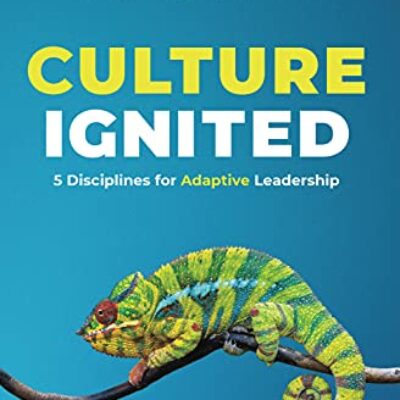 Culture Ignited - 5 Disciplines for Adaptive Leadership by Jason Richmond, Jeanne Kerr, and Malcolm J. Nicholl | Book & $10 Gift Card Giveaway - Spotlight Tour