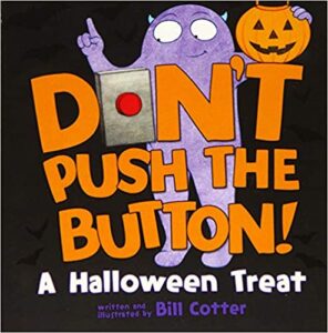 Don't Push the Button by Bill Cotter cover image for Friday Finds 8 October 2021