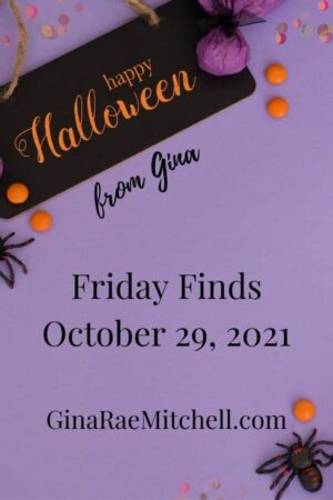 Friday Finds 29 October 2021 | Happy Halloween | Books, Giveaways, Recipes, & more