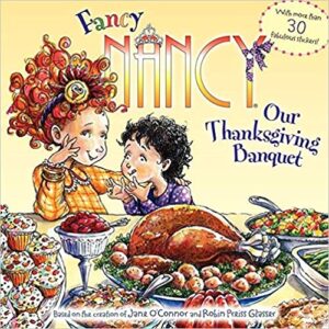 Fancy Nancy Our Thanksgiving Banquet cover image