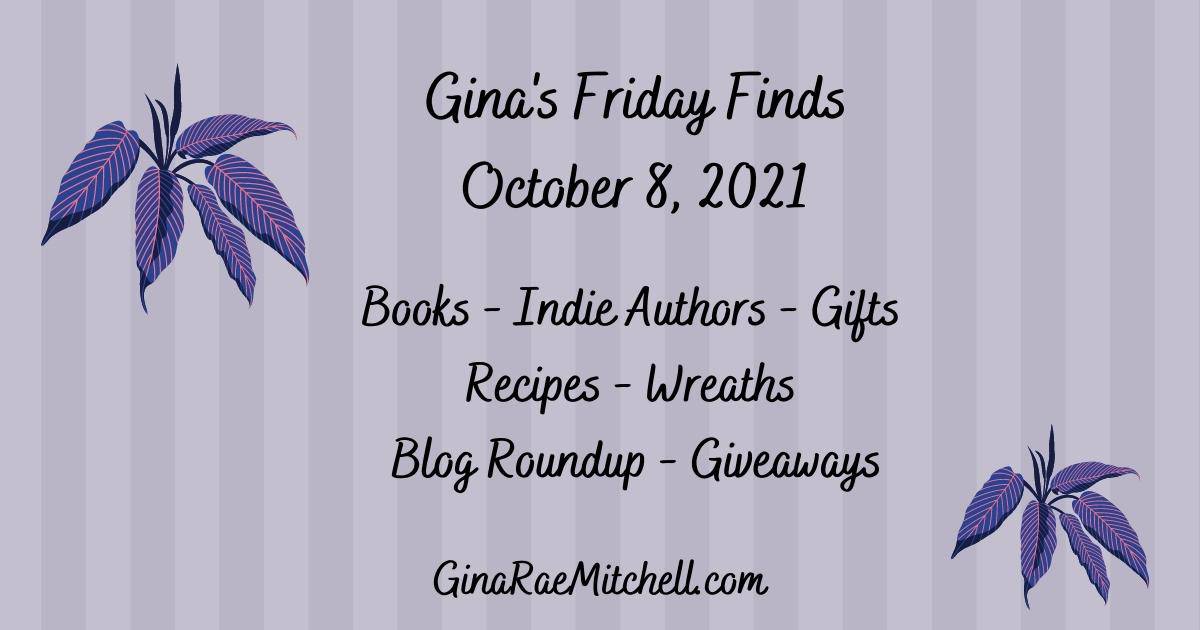 Friday Finds 8 October 2021 | Books, Pumpkins, Apples, and GIVEAWAYS!
