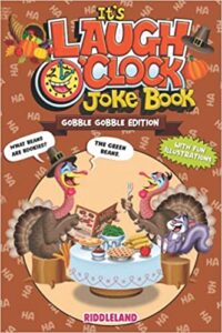 It's Laugh O'Clock Joke Book Gobble Gobble cover image