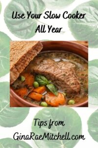Use Your Slow Cooker All Year Pin image