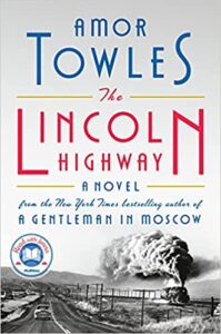The Lincoln Highway by Amor Towles book cover image