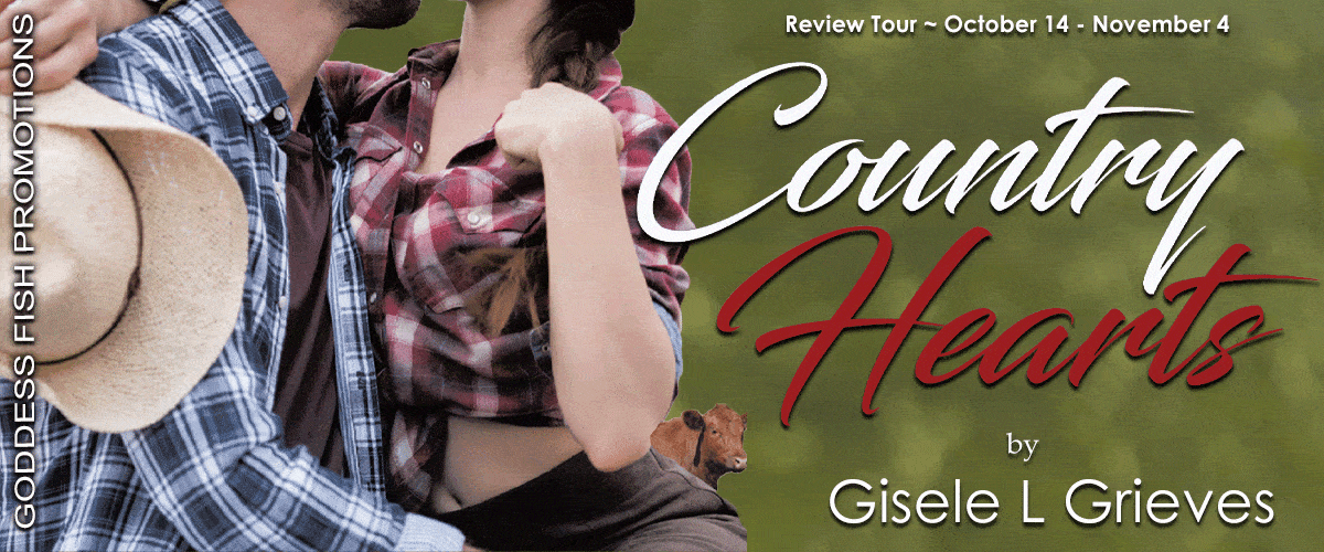 Country Hearts by Gisèle L Grieves | Review, $10 Giveaway, Excerpt