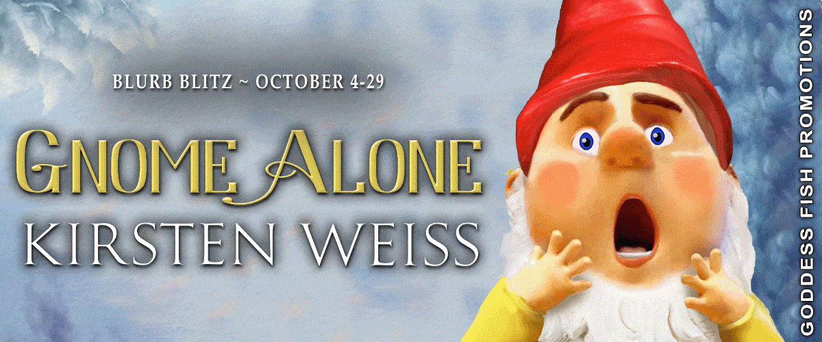Gnome Alone (Wit’s End #5) by Kirsten Weiss | Review, $10 Giveaway, Excerpt