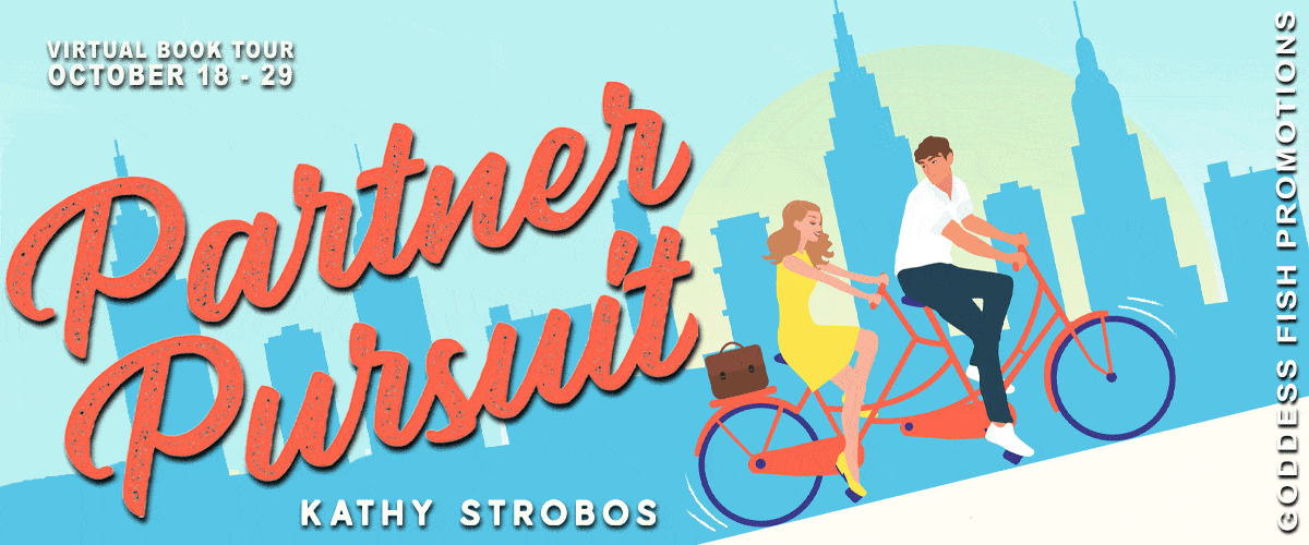 Partner Pursuit by Kathy Strobos (New York Friendship Book 1) | $30 Giveaway, Author Guest Post, Excerpt, Review